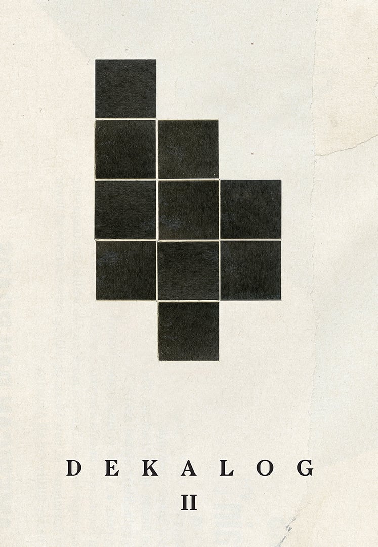 Dekalog: Two