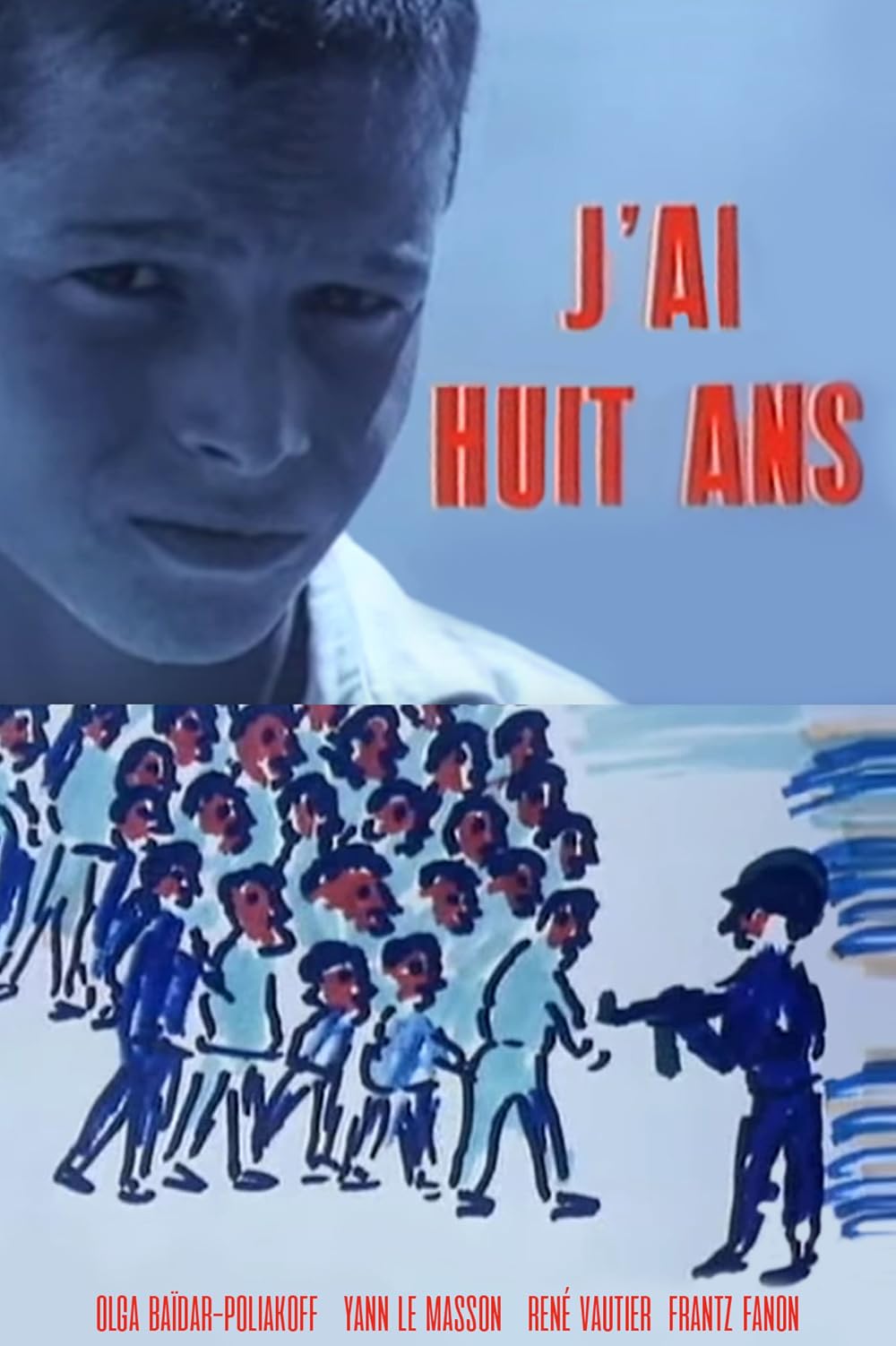 J’ai huit ans