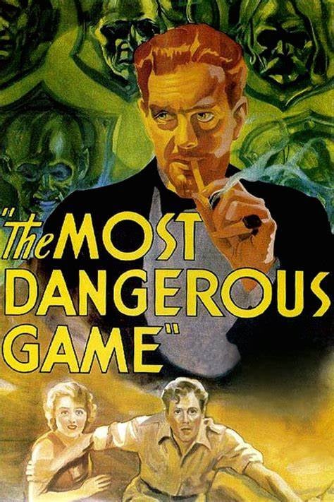 The Most Dangerous Game