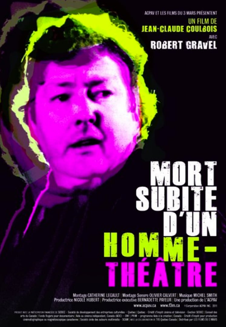 Mort subite d’un homme-théâtre