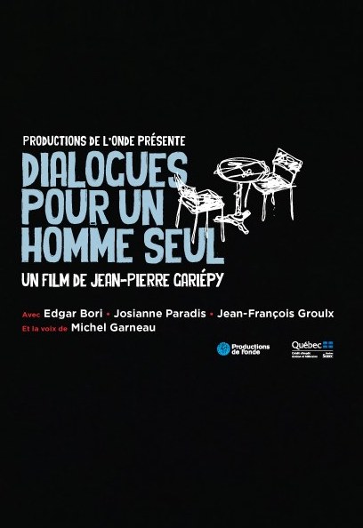 Dialogues pour un homme seul