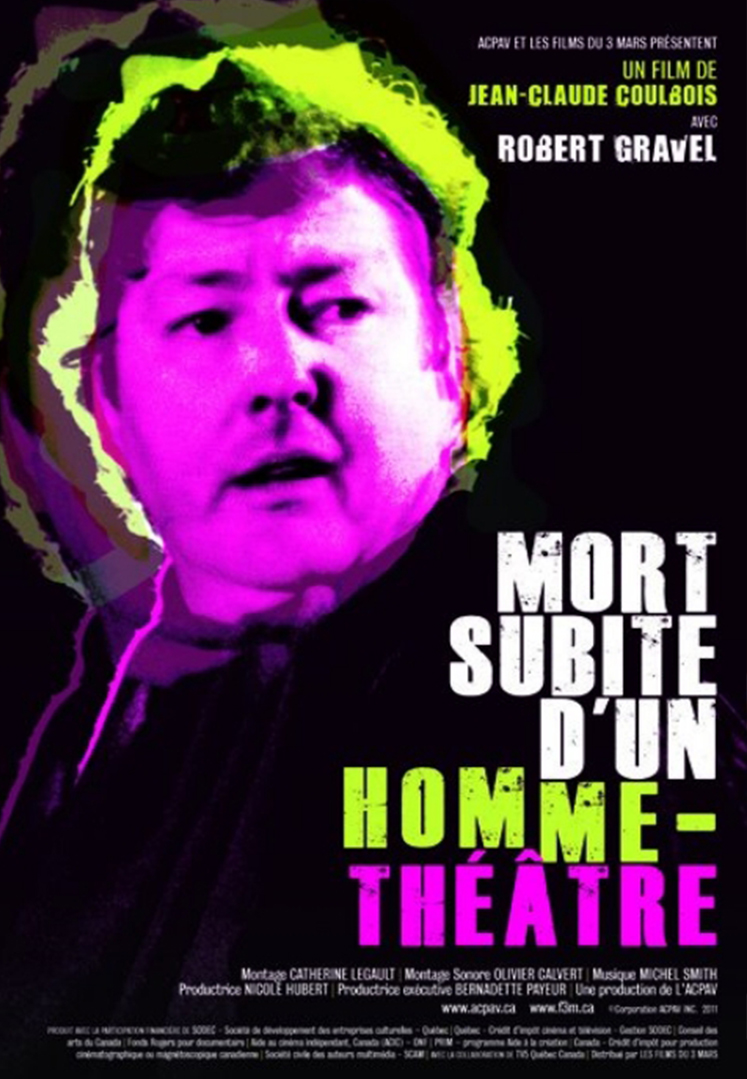 Mort subite d’un homme-théâtre